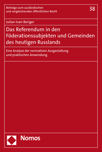 Vorderes Coverbild Das Referendum in den Föderationssubjekten und Gemeinden des heutigen Russlands