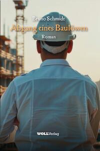 Vorderes Coverbild Abgang eines Baulöwen
