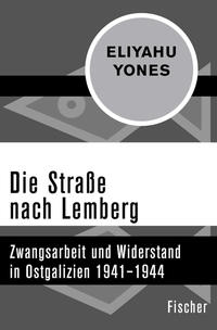 Vorderes Coverbild Die Straße nach Lemberg