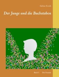 Vorderes Coverbild Der Junge und die Buchstaben