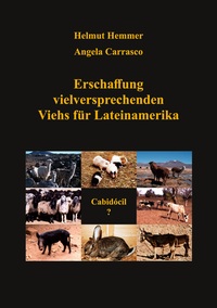 Vorderes Coverbild Erschaffung vielversprechenden Viehs für Lateinamerika