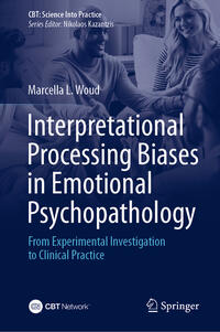Vorderes Coverbild Interpretational Processing Biases in Emotional Psychopathology