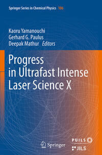 Vorderes Coverbild Progress in Ultrafast Intense Laser Science