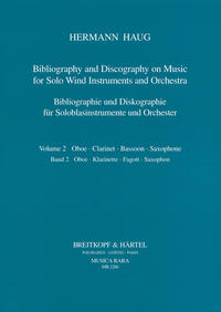 Vorderes Coverbild Bibliographie und Diskographie der Musik für Soloblasinstrumente... / Bibliographie und Diskographie für Soloblasinstrumente und Orchester