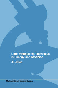 Vorderes Coverbild Light microscopic techniques in biology and medicine