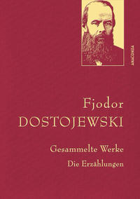 Vorderes Coverbild Fjodor Dostojewski, Gesammelte Werke