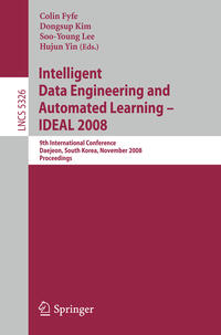 Vorderes Coverbild Intelligent Data Engineering and Automated Learning – IDEAL 2008