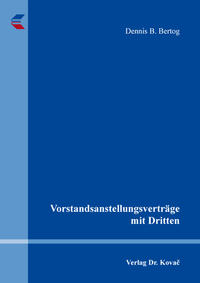 Vorderes Coverbild Vorstandsanstellungsverträge mit Dritten