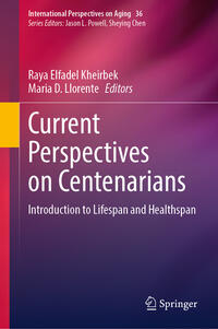 Vorderes Coverbild Current Perspectives on Centenarians