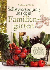 Vorderes Coverbild Selbstversorgung aus dem Familiengarten