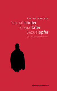Vorderes Coverbild Sexualmörder, Sexualtäter, Sexualopfer