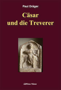 Vorderes Coverbild Cäsar und die Treverer