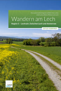 Vorderes Coverbild Wandern am Lech – Region 5 – Zwischen Lech und Ammersee