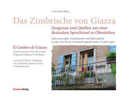 Vorderes Coverbild Das Zimbrische von Giazza – Zeugnisse und Quellen aus einer deutschen Sprachinsel in Oberitalien/Il Cimbro di Giazza – Testimonianze e fonti da un‘isola linguistica tedesca in Norditalia
