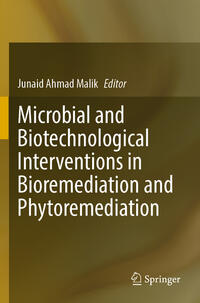 Vorderes Coverbild Microbial and Biotechnological Interventions in Bioremediation and Phytoremediation
