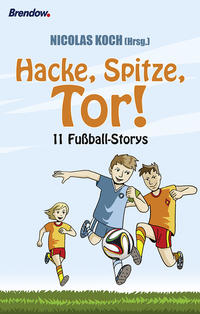 Vorderes Coverbild Hacke, Spitze, Tor!