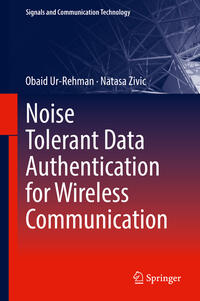Vorderes Coverbild Noise Tolerant Data Authentication for Wireless Communication