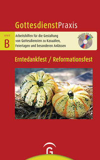 Vorderes Coverbild Erntedankfest / Reformationsfest