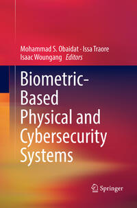 Vorderes Coverbild Biometric-Based Physical and Cybersecurity Systems