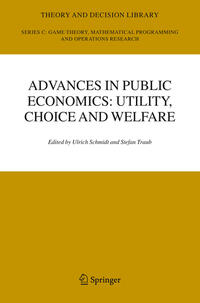 Vorderes Coverbild Advances in Public Economics: Utility, Choice and Welfare