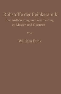 Vorderes Coverbild Die Rohstoffe der Feinkeramik