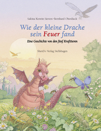 Vorderes Coverbild Wie der kleine Drache sein Feuer fand