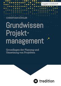 Vorderes Coverbild Grundwissen Projektmanagement