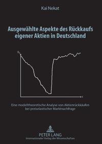 Vorderes Coverbild Ausgewählte Aspekte des Rückkaufs eigener Aktien in Deutschland