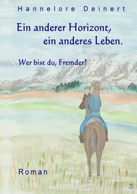 Vorderes Coverbild Ein anderer Horizont, ein anderes Leben