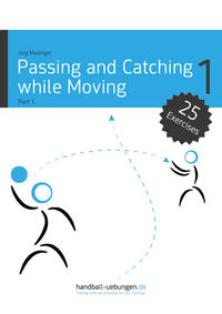 Vorderes Coverbild Passing and Catching while Moving - Part 1