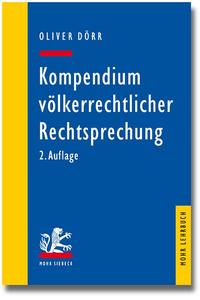 Vorderes Coverbild Kompendium völkerrechtlicher Rechtsprechung