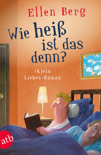 Vorderes Coverbild Wie heiß ist das denn?