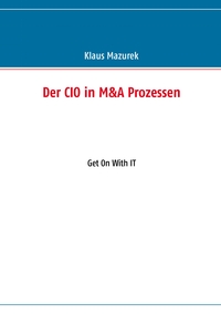 Vorderes Coverbild Der CIO in M&A Prozessen