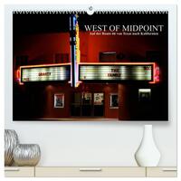 Vorderes Coverbild West of Midpoint (hochwertiger Premium Wandkalender 2025 DIN A2 quer), Kunstdruck in Hochglanz