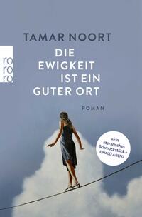 Vorderes Coverbild Die Ewigkeit ist ein guter Ort