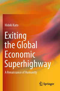 Vorderes Coverbild Exiting the Global Economic Superhighway