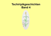 Vorderes Coverbild Tschiripikgeschichten