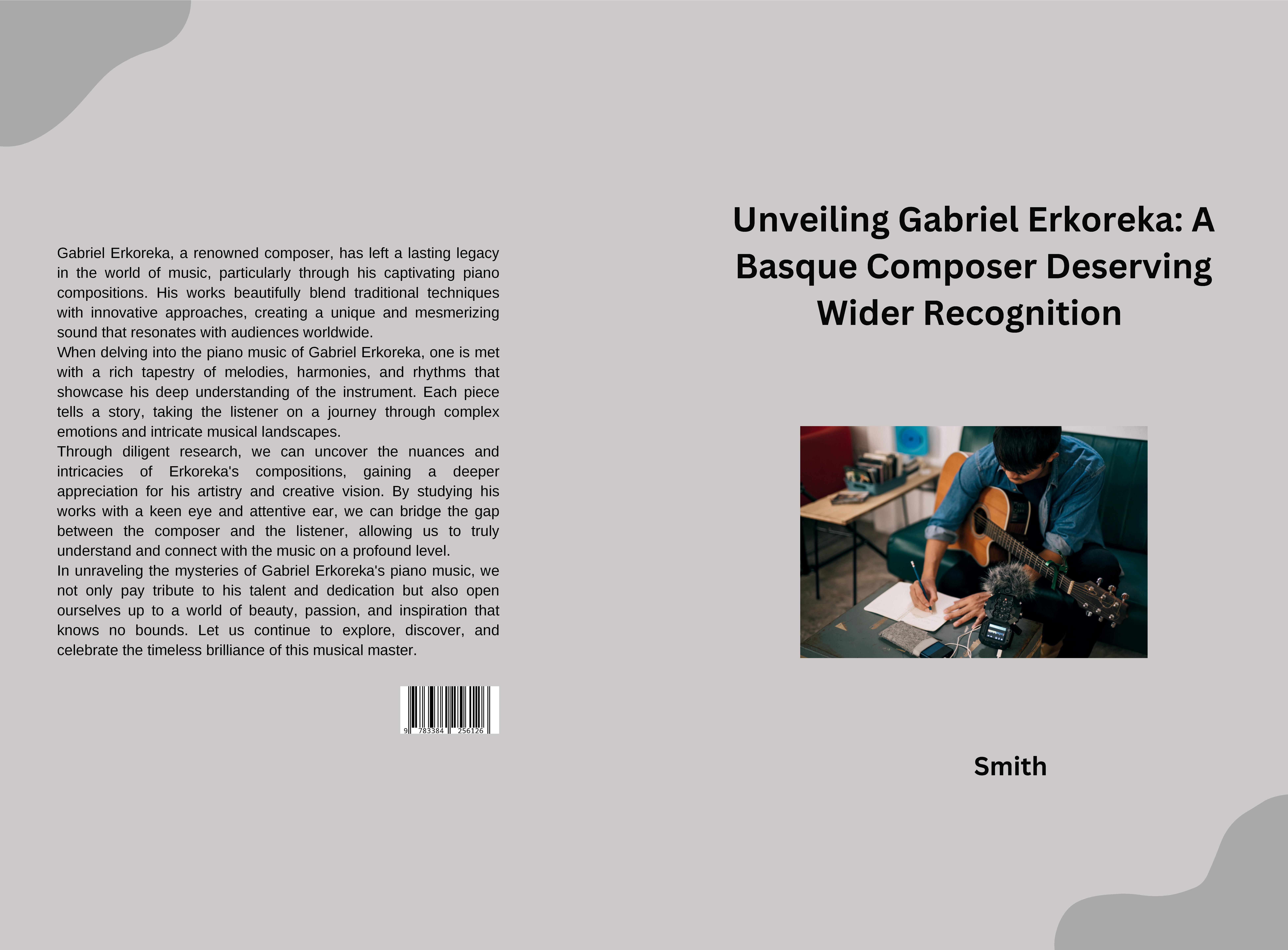 Gesamtes Coverbild Unveiling Gabriel Erkoreka: A Basque Composer Deserving Wider Recognition