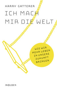Vorderes Coverbild Ich mach mir die Welt