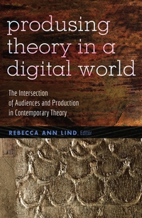 Vorderes Coverbild Producing Theory in a Digital World