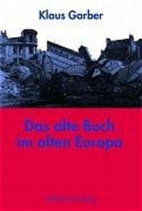 Vorderes Coverbild Das alte Buch im alten Europa