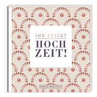 Vorderes Coverbild Ihr feiert Hochzeit!