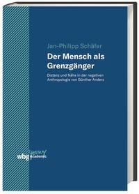 Vorderes Coverbild Der Mensch als Grenzgänger