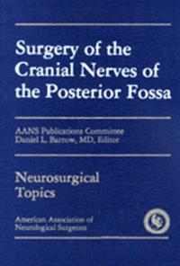 Vorderes Coverbild Surgery of the Cranial Nerves of the Posterior Fossa