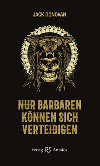 Vorderes Coverbild Nur Barbaren können sich verteidigen