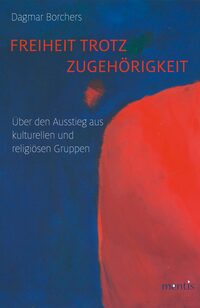 Vorderes Coverbild Freiheit trotz Zugehörigkeit