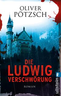 Vorderes Coverbild Die Ludwig-Verschwörung