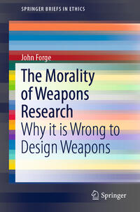 Vorderes Coverbild The Morality of Weapons Research