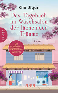 Vorderes Coverbild Das Tagebuch im Waschsalon der lächelnden Träume