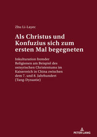 Vorderes Coverbild Als Christus und Konfuzius sich zum ersten Mal begegneten
